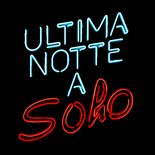 ultima notte a soho