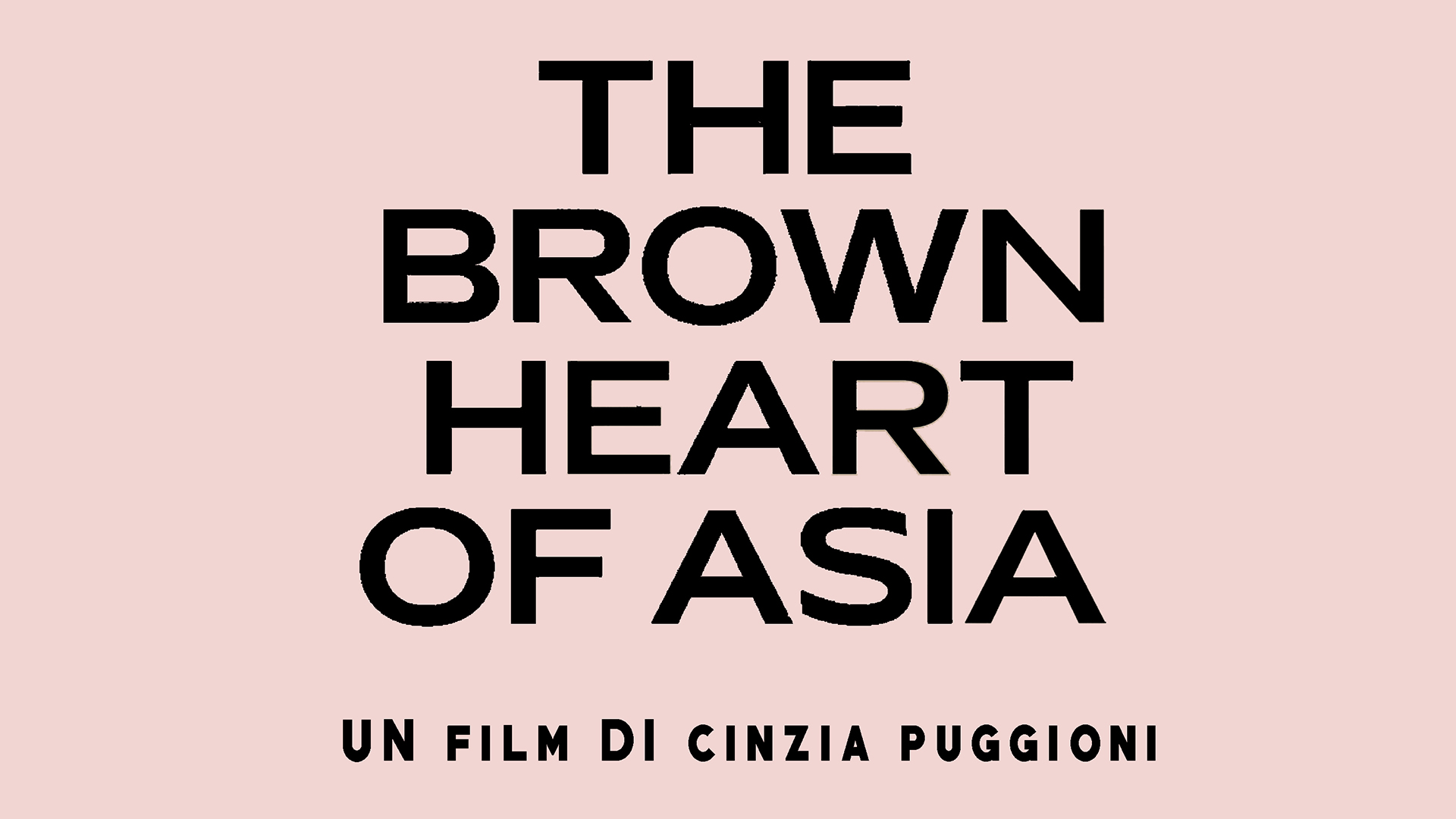 The Brown Heart of Asia