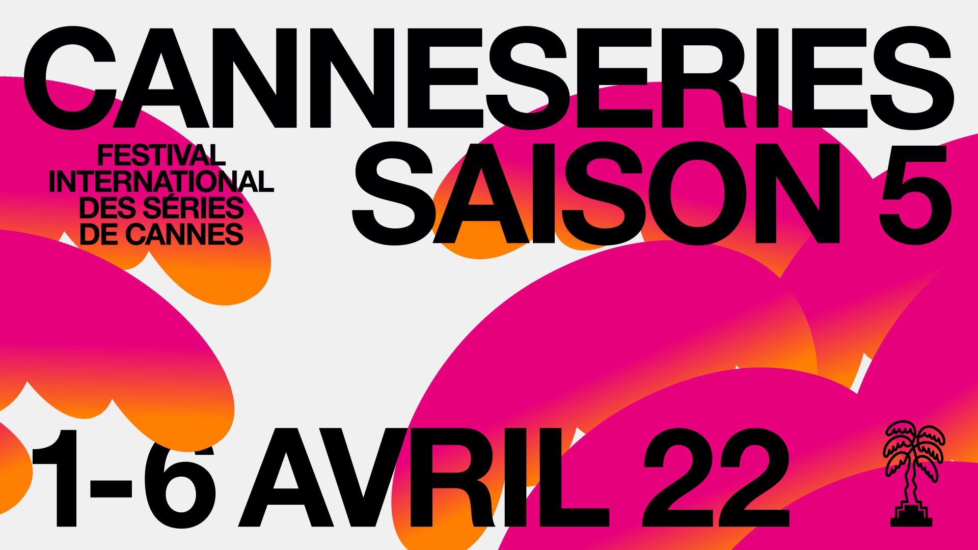 canneseries 2022