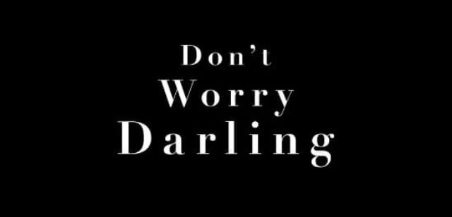 Novità Don't Worry Darling