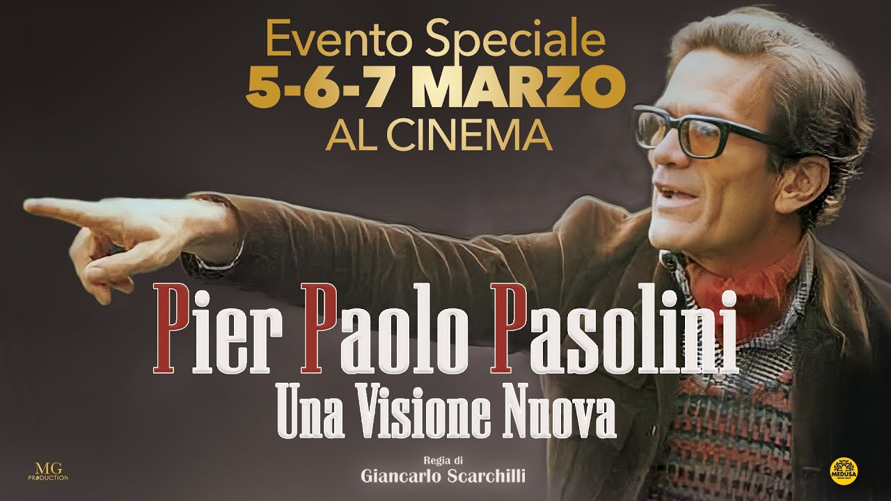 Pier Paolo Pasolini - Una visione nuova
