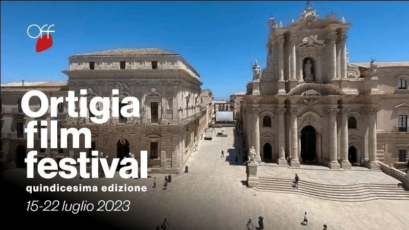 15 luglio: Ortigiana film festival torna con grandi ospiti!
