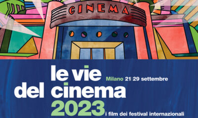 Le vie del cinema 2023