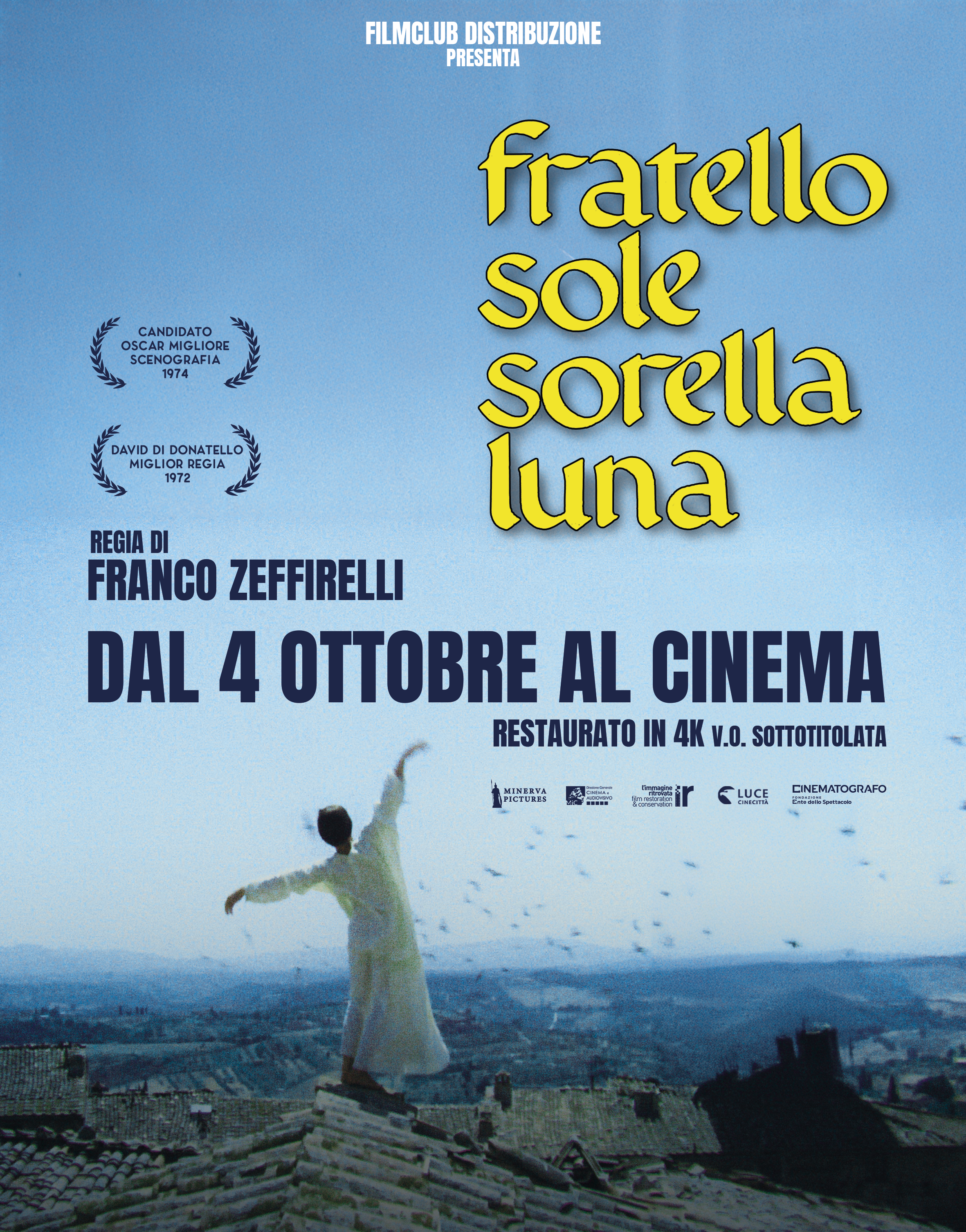 Fratello Sole, Sorella Luna
