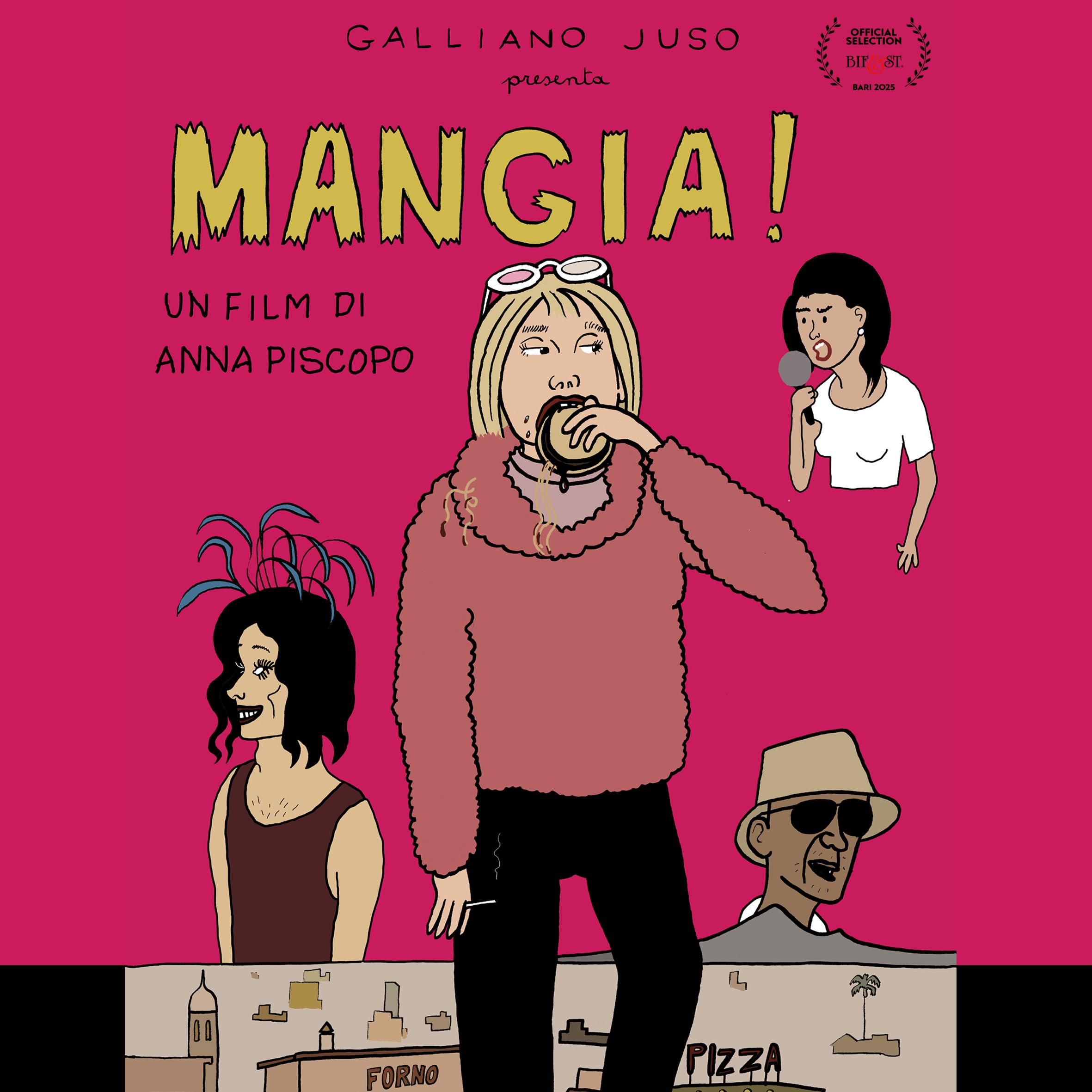 'Mangia!', esordio alla regia cinematografica di Anna Piscopo, è presentato al Bari International Film&TV Festival