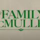 La famiglia McMullen