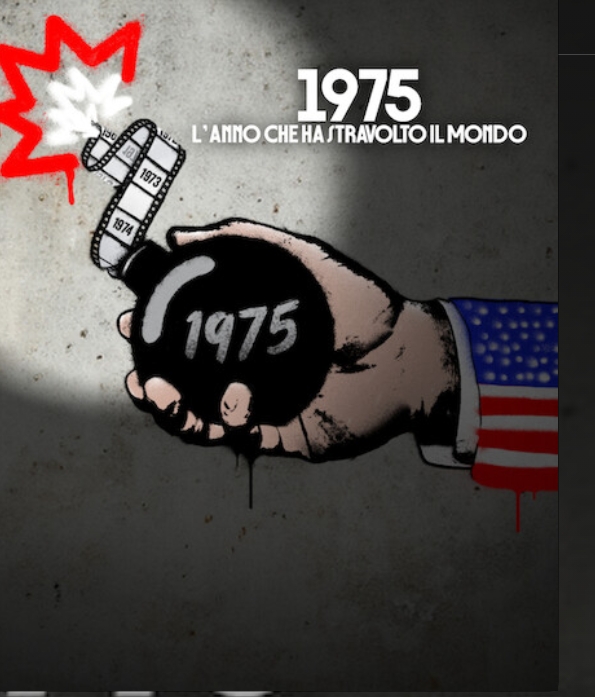 1975: l'anno che ha stravolto il mondo