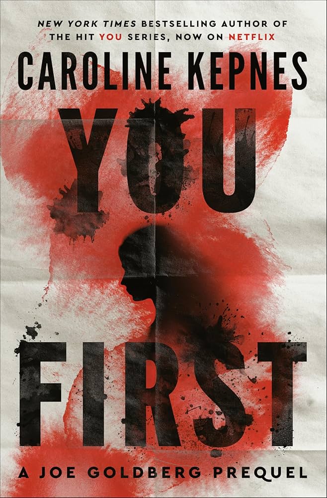 L’autrice Caroline Kepnes pubblicherà 'You First' prequel della famosa saga. Ecco la trama e informazioni su una possibile nuova serie tv.