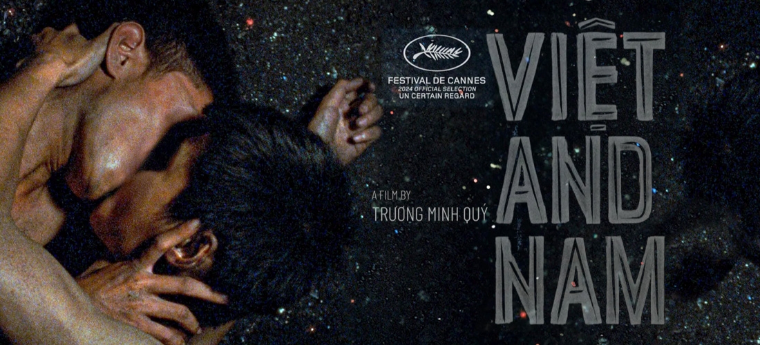 'Viet and Nam': l'amore impossibile di due minatori vietnamiti. La ricerca di un uomo disperso in guerra. Un film sensibile e disperato