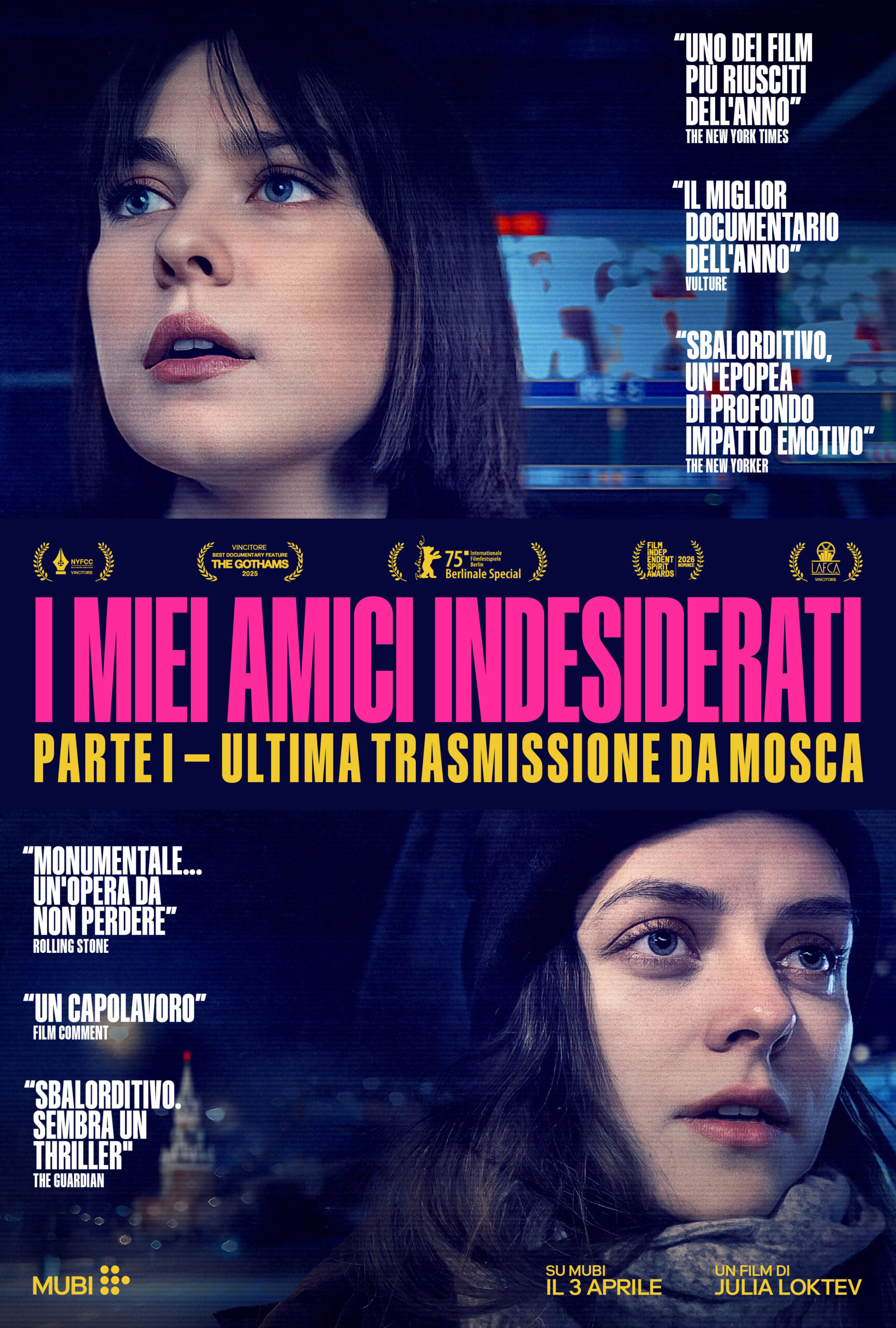 Miei Amici Indesiderati: Parte I - L'Ultima Trasmissione da Mosca è stato universalmente acclamato come un magistrale traguardo cinematografico